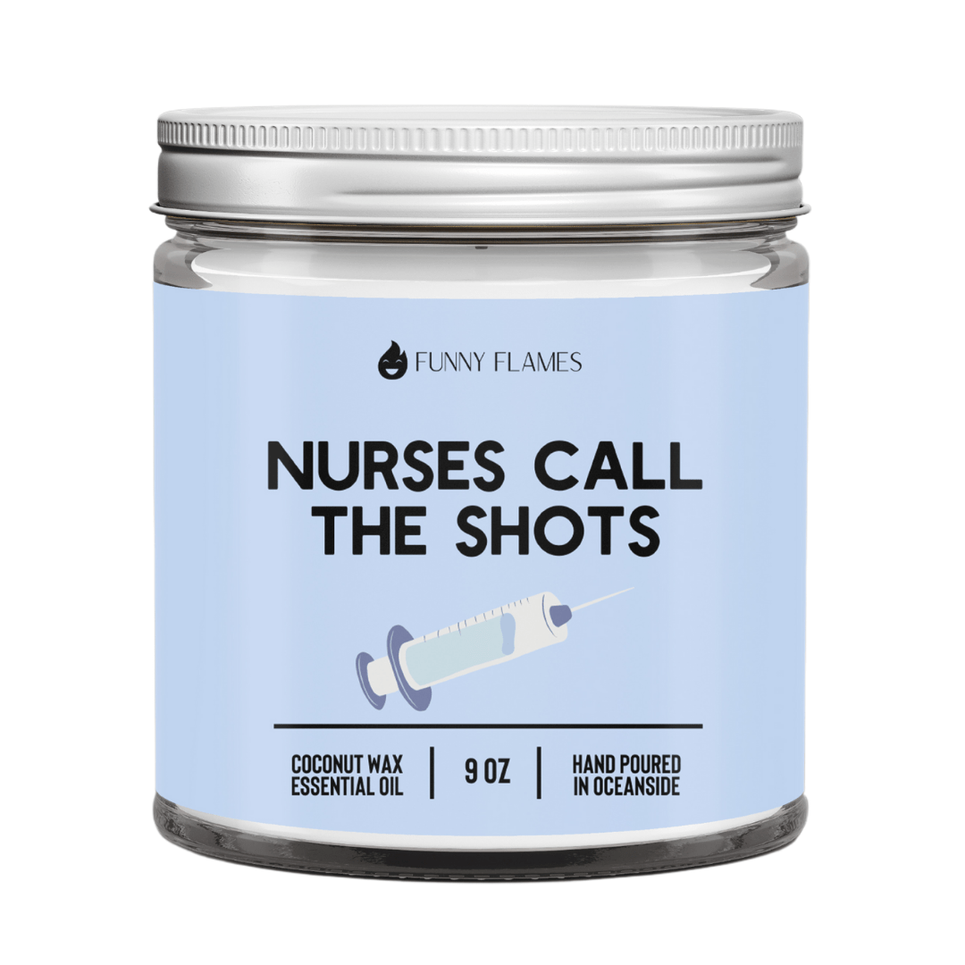 Nurses Call The Shots - Funny Flames