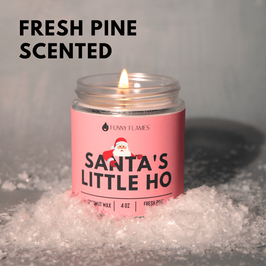 Santa's Little Ho 4OZ - Funny Flames