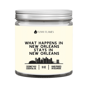 What Happens In New Orleans Stays In New Orleans (yellow) - Funny Flames
