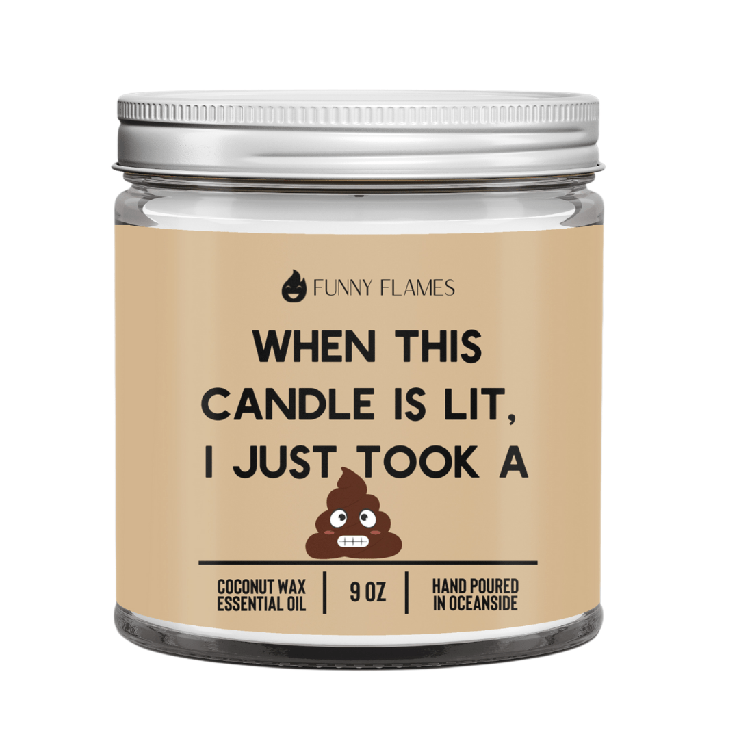 When This Candle Is Lit, I Just Took A Sh*t (PG) - Funny Flames