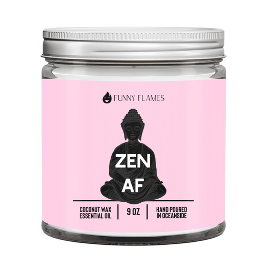 Zen Af (pink) - Funny Flames